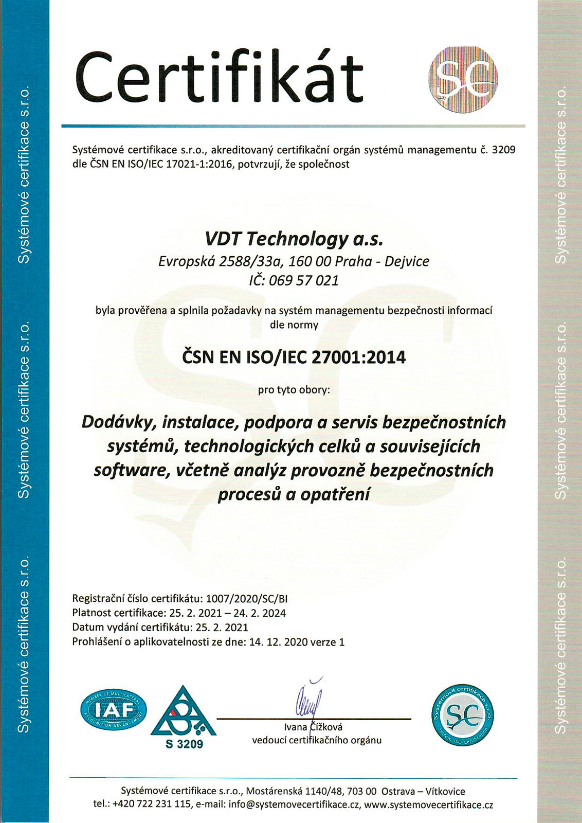 Certifikát ČSN EN ISO/IEC 27001:2014